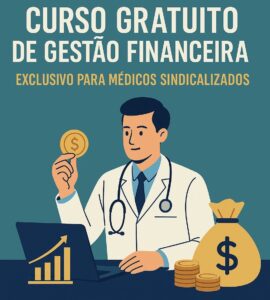 SIMERO apoia curso gratuito de gestão financeira exclusivo para médicos sindicalizados, em parceria com a Unicred